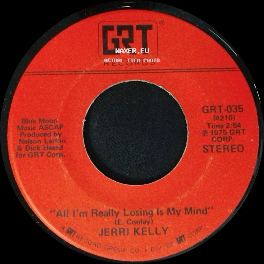 Jerri Kelly - Back-Sliding Man / All I'm Really Losing Is My Mind side B