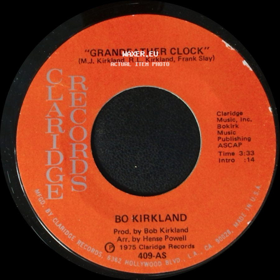 Bo Kirkland - Sure Got A Thing For You / Grandfather Clock side B
