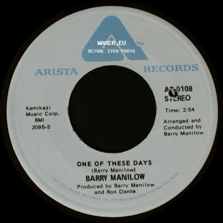 Barry Manilow - One Of These Days / One Of These Days side A