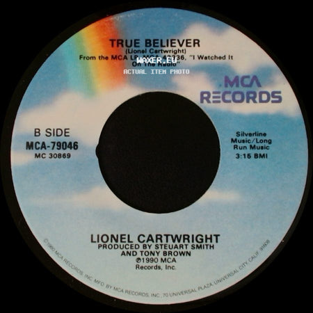 Lionel Cartwright - My Heart Is Set On You / True Believer side B