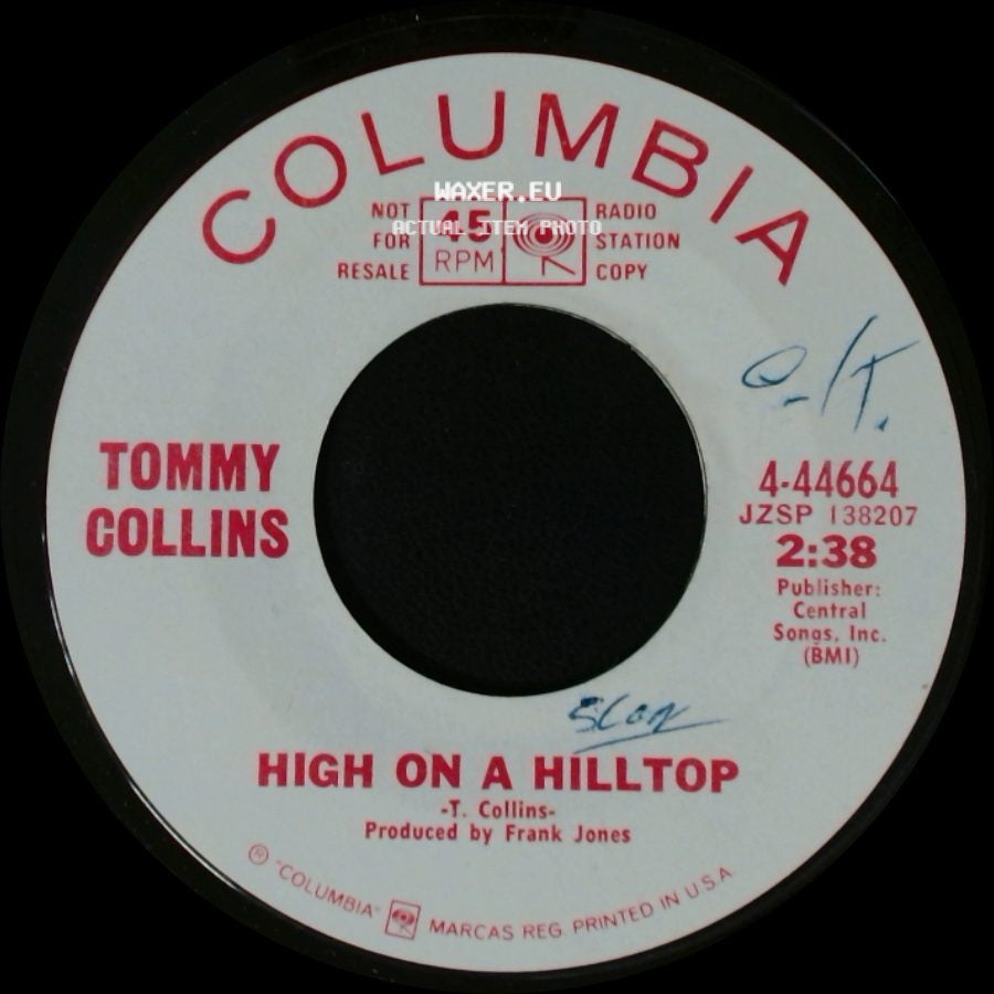 Tommy Collins - Woman You Have Been Told / High On A Hilltop side B