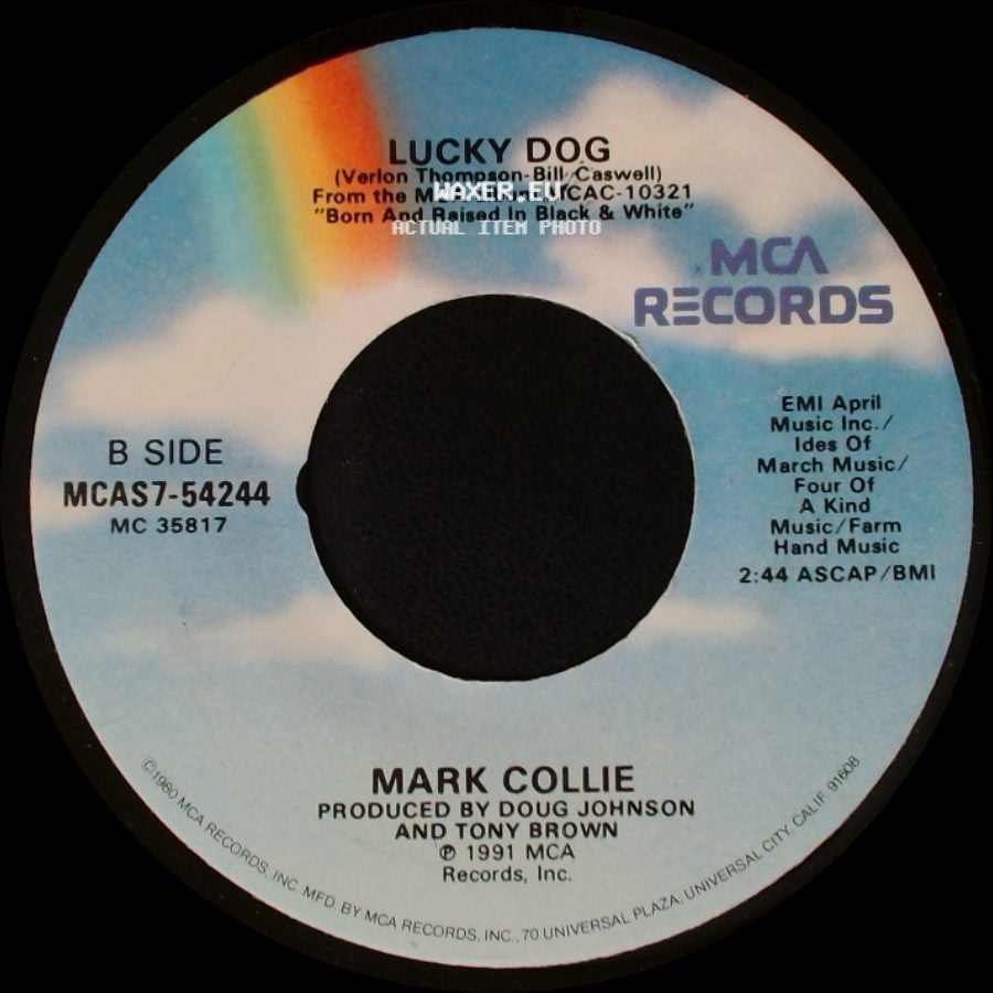 Mark Collie - She's Never Comin' Back / Lucky Dog side B
