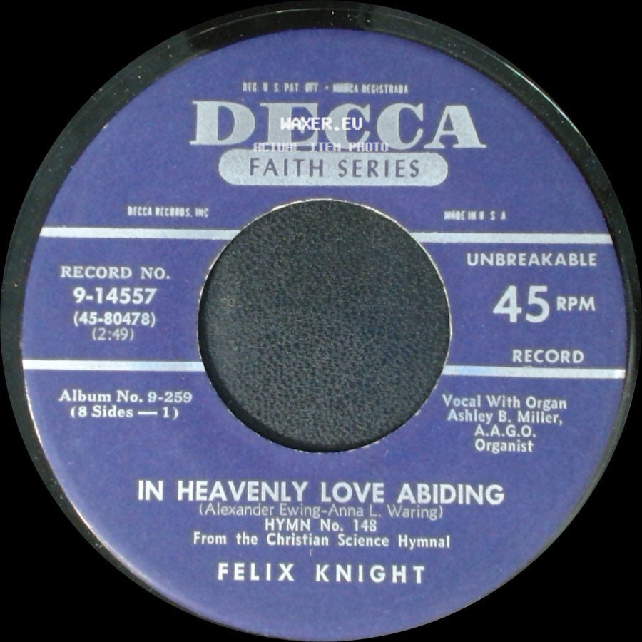 Felix Knight - It Matters Not What Be Thy Lot / In Heavenly Love Abiding side B
