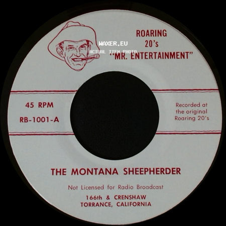 The Montana Sheepherder - Visit To A Nudist Colony / Mr. Entertainment side B