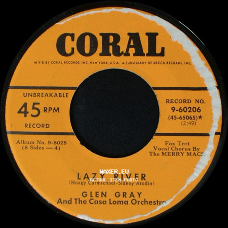 Glen Gray And The Casa Loma Orchestra - Georgia On My Mind / Lazy River side B