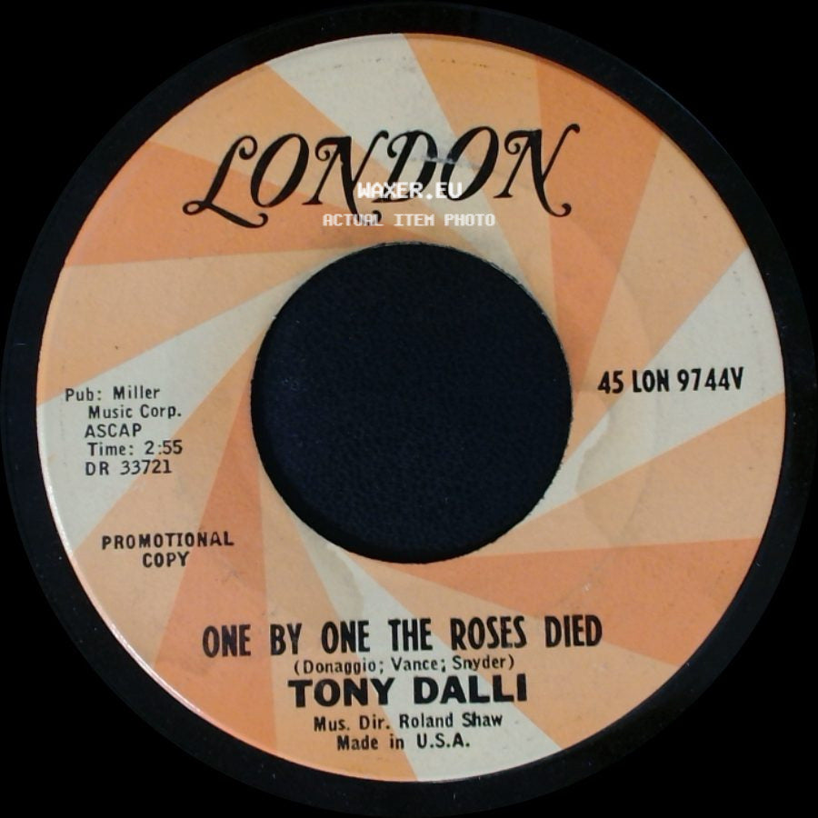 Tony Dalli - One By One The Roses Died / Who Can I Turn To side A