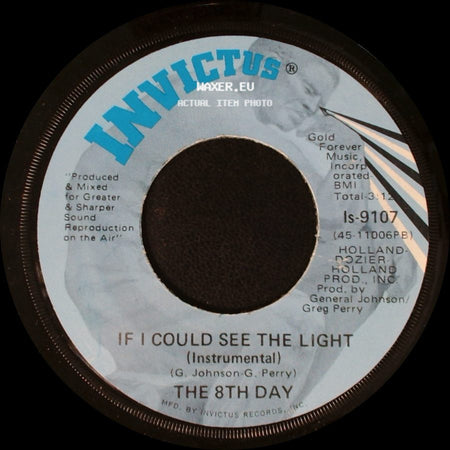 The 8Th Day - If I Could See The Light / If I Could See The Light (Instrumental) side B