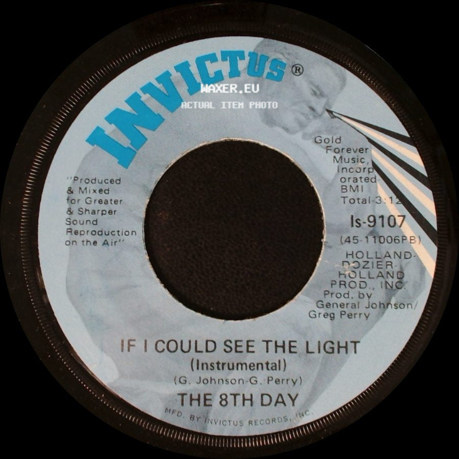 The 8Th Day - If I Could See The Light / If I Could See The Light (Instrumental) side B
