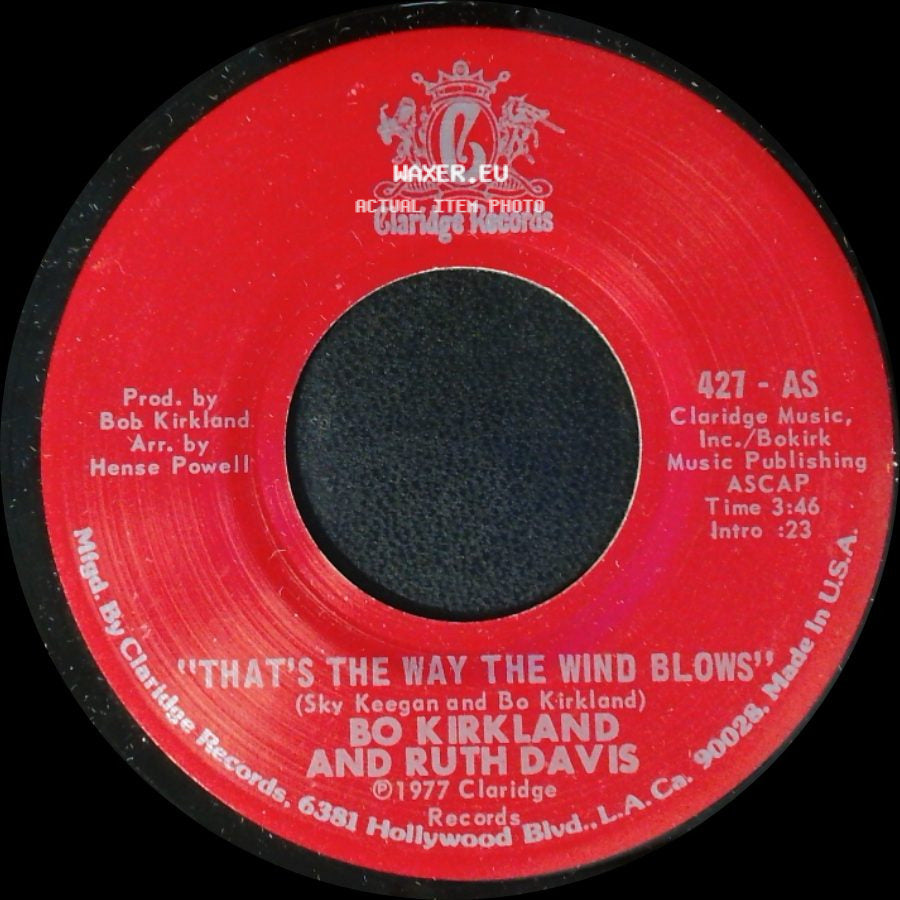 Bo Kirkland And Ruth Davis - That's The Way The Wind Blows / Loving Arms side A