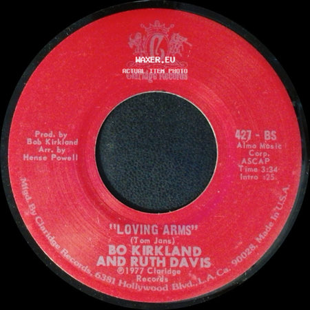 Bo Kirkland And Ruth Davis - That's The Way The Wind Blows / Loving Arms side B