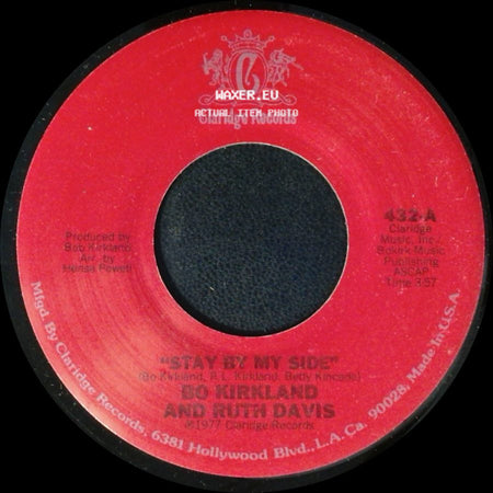 Bo Kirkland And Ruth Davis - Stay By My Side / That's A Bet side A
