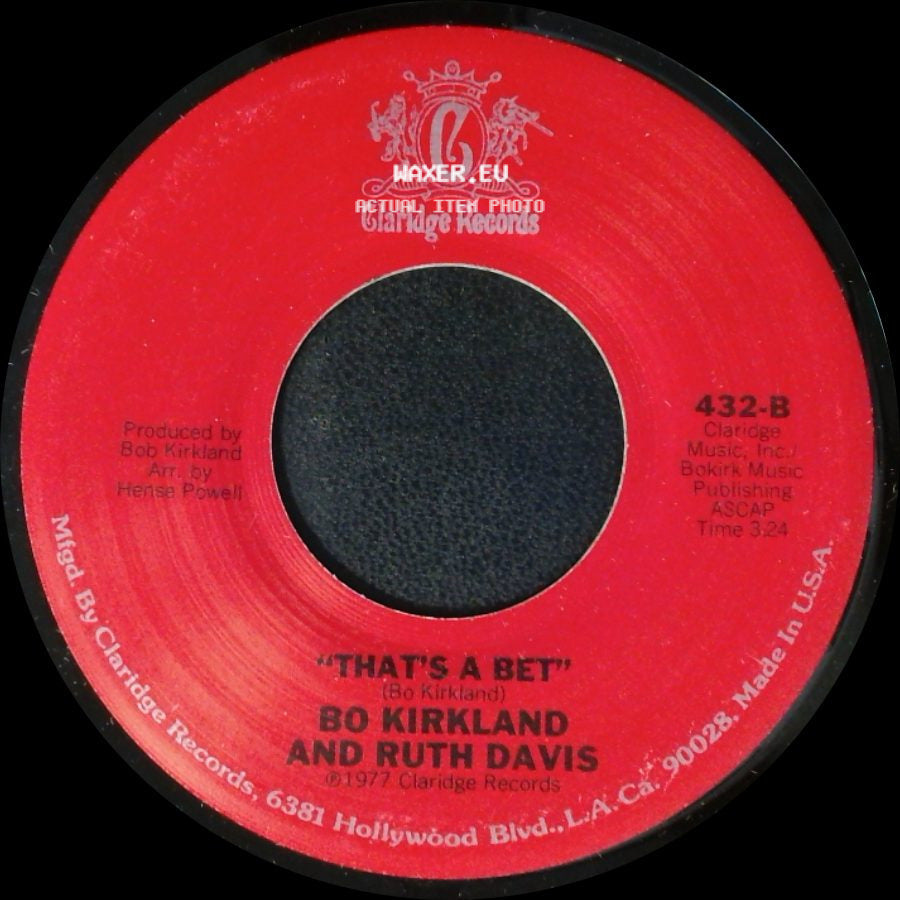 Bo Kirkland And Ruth Davis - Stay By My Side / That's A Bet side B