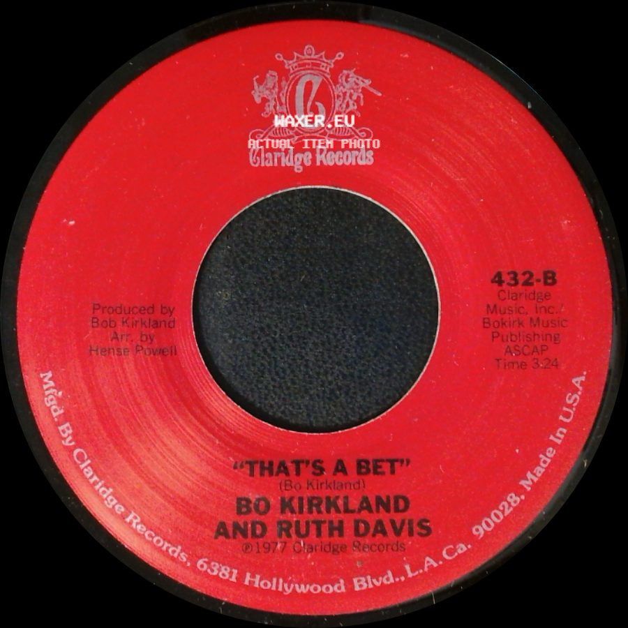 Bo Kirkland And Ruth Davis - Stay By My Side / That's A Bet side B