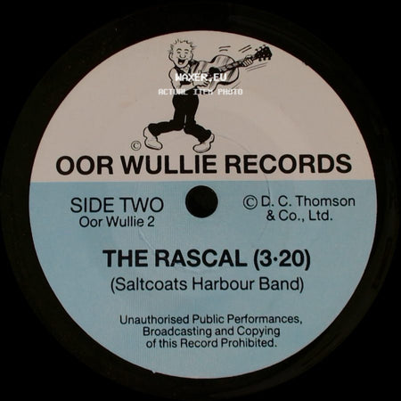 Unknown Artist - Wullie's Song (3:30) / The Rascal (3:20) side B