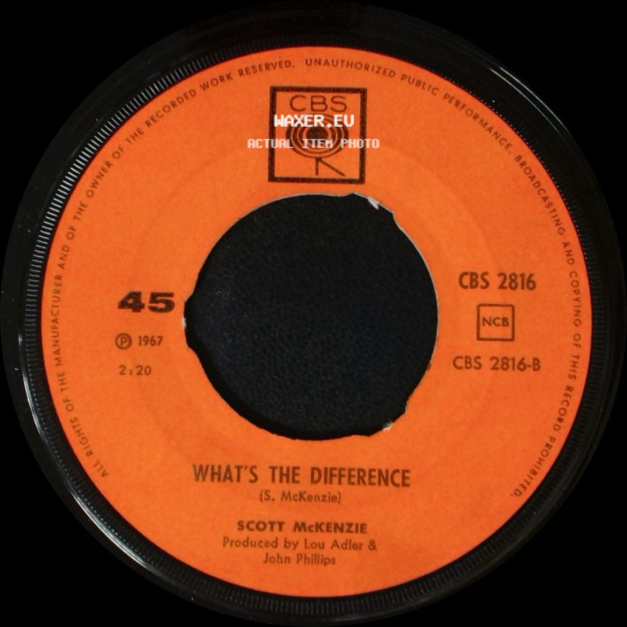 Scott Mckenzie - San Francisco (Be Sure To Wear Some Flowers In Your Hair) / What's The Difference side B