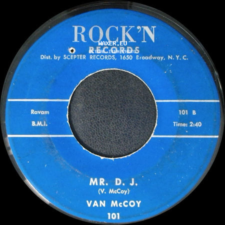 Van Mccoy - Mr. D. J. / Never Trust A Friend side A