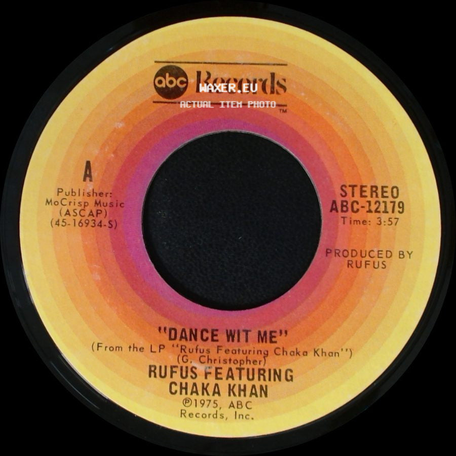 Rufus Featuring Chaka Khan - Everybody's Got An Aura / Dance Wit Me side B