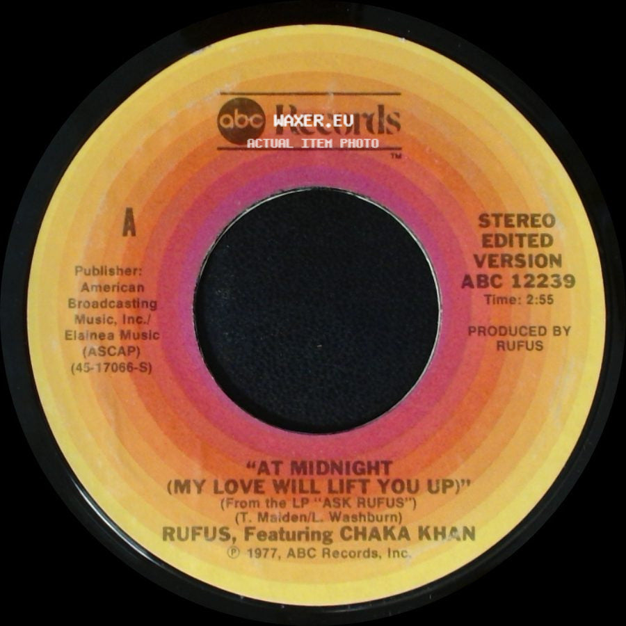 Rufus, Featuring Chaka Khan - Better Days / At Midnight (My Love Will Lift You Up) side B