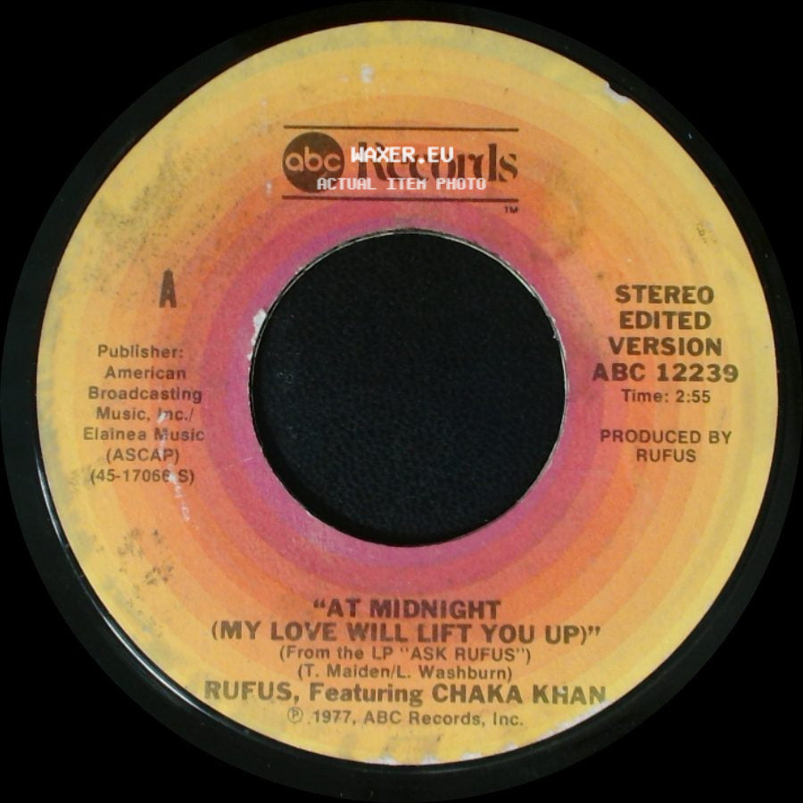 Rufus, Featuring Chaka Khan - Better Days / At Midnight (My Love Will Lift You Up) side B