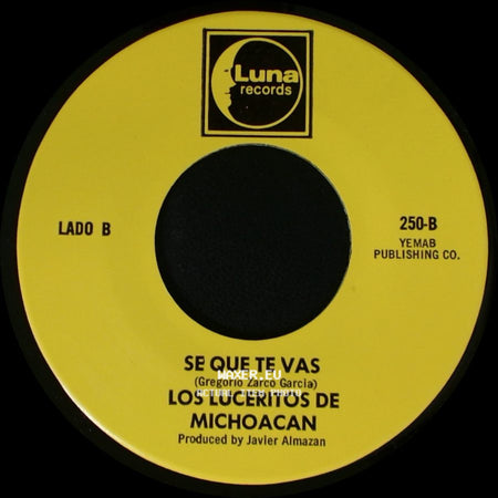 Los Luceritos De Michoacan - Flor De Las Flores / Se Que Te Vas side B