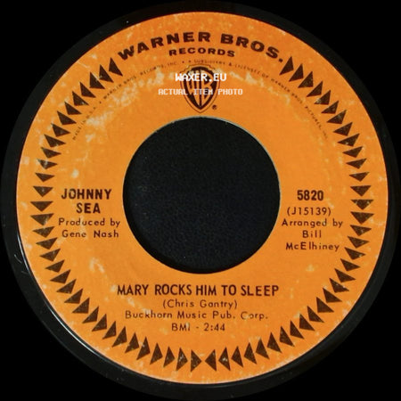 Johnny Sea - Mary Rocks Him To Sleep / Day For Decision side A