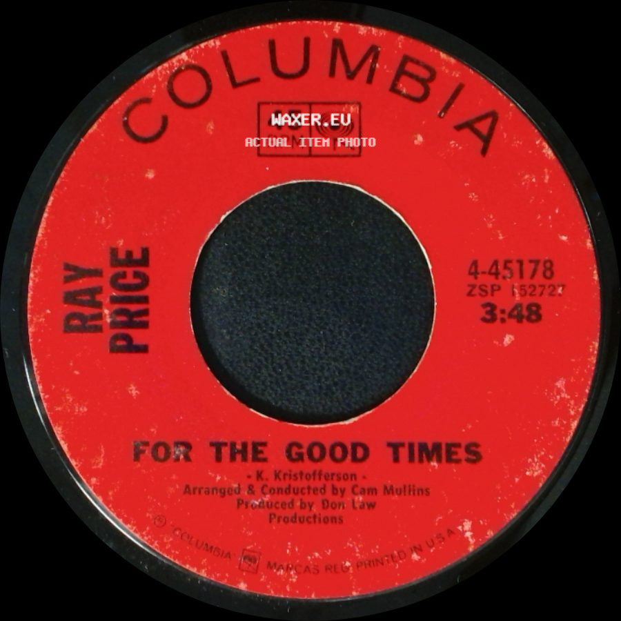 Ray Price - For The Good Times / Grazin' In Greener Pastures side A