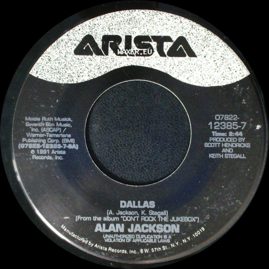 Alan Jackson - Dallas / Just Playin' Possum side A