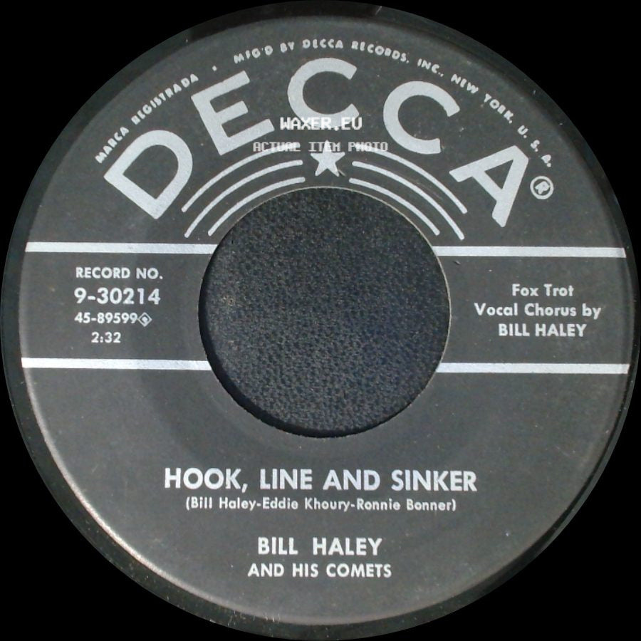 Bill Haley And His Comets - Hook, Line And Sinker / Forty Cups Of Coffee side A