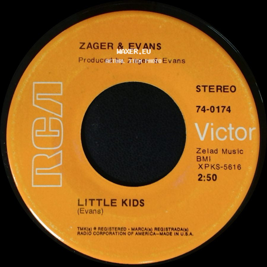 Zager & Evans - Little Kids / In The Year 2525 (Exordium & Terminus) side A