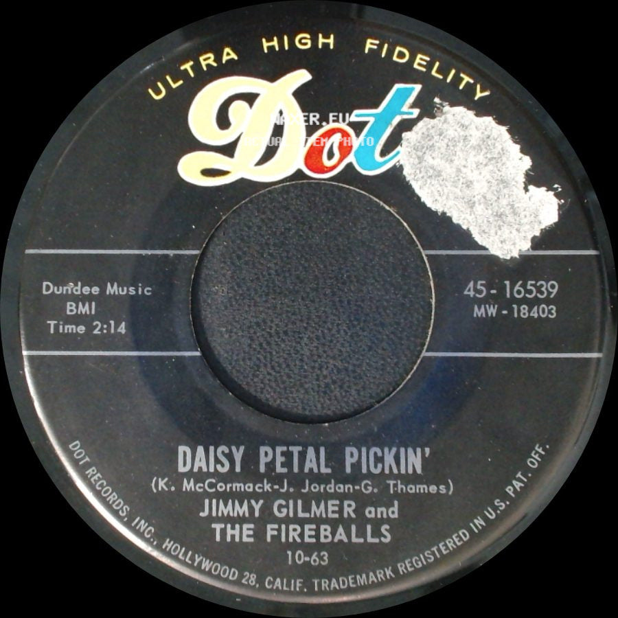 Jimmy Gilmer And The Fireballs - Daisy Petal Pickin' / When My Tears Have Dried side A