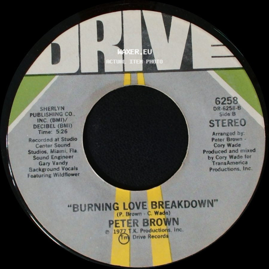 Peter Brown - Do Ya Wanna Get Funky With Me / Burning Love Breakdown side B