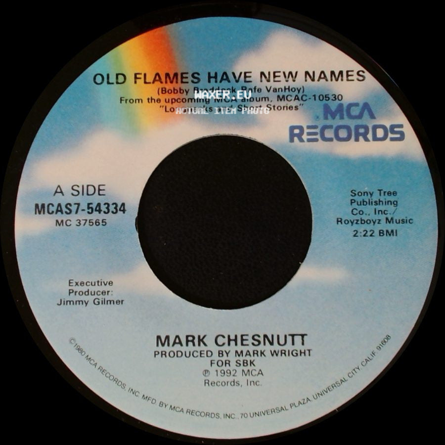 Mark Chesnutt - Old Flames Have New Names / Postpone The Pain side A