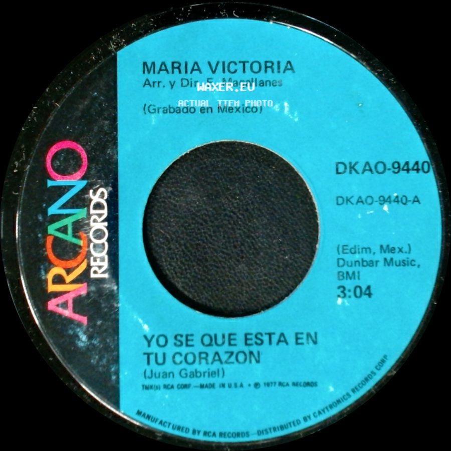Maria Victoria - Ya No Hay Mas Que Hablar / Yo Se Que Esta En Tu Corazon side B