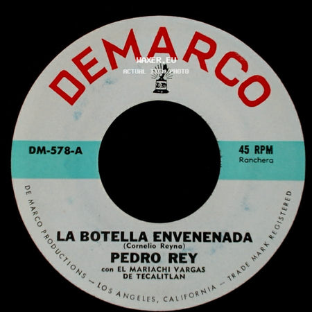Pedro Rey - La Botella Envenenada / Lo De Siempre side A