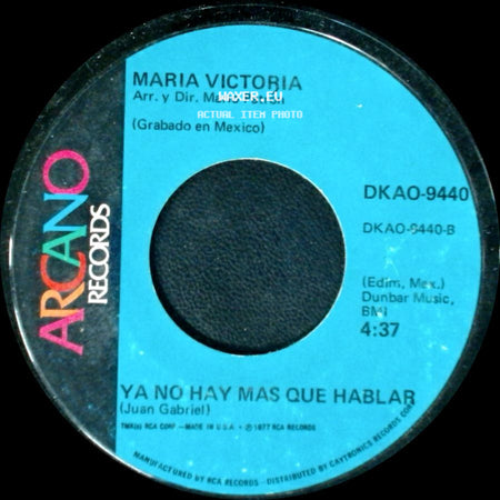 Maria Victoria - Ya No Hay Mas Que Hablar / Yo Se Que Esta En Tu Corazon side A