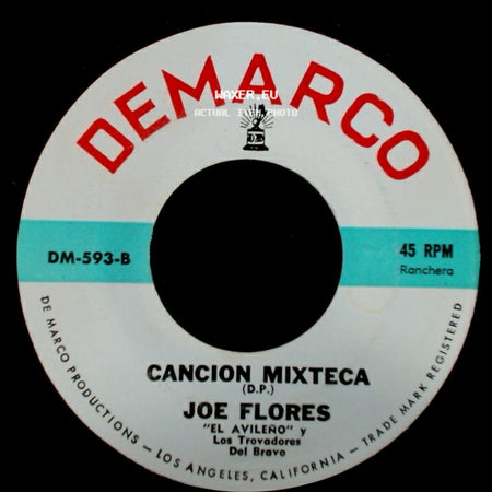 Joe Flores - Sin Fortuna / Cancion Mixteca side B