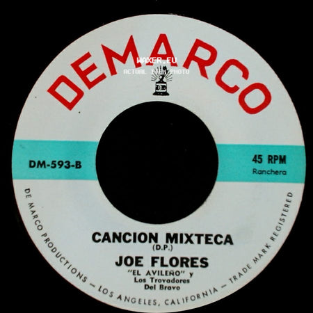 Joe Flores - Sin Fortuna / Cancion Mixteca side B