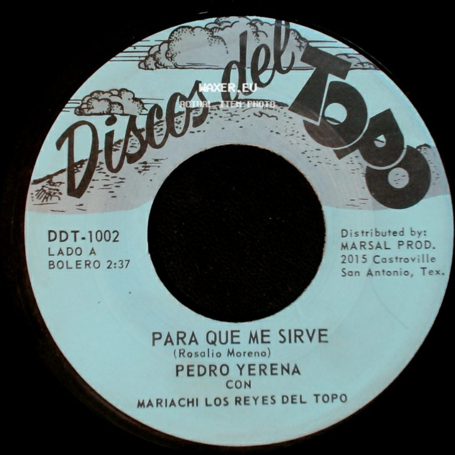 Pedro Yerena - Para Que Me Sirve / Diez Años side A