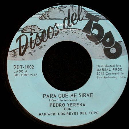 Pedro Yerena - Para Que Me Sirve / Diez Años side A