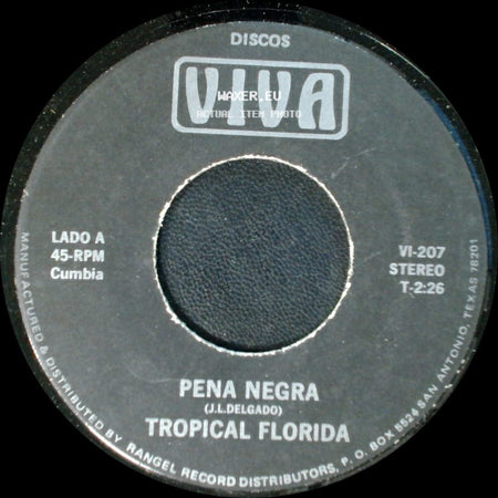 Tropical Florida - Pena Negra / La Bolita side A