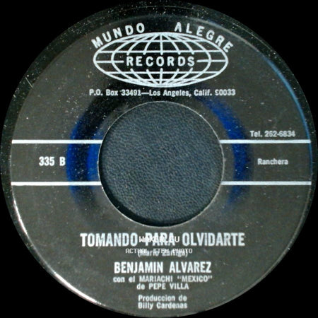 Benjamin Alvarez - Tomando Para Olvidarte / Copa Amarga side A
