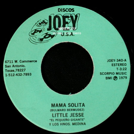 Little Jesse Y Los Hnos. Medina / Little Jesse "El Pequeño Gigante" Y Los Hnos. Medina - Mama Solita / Sin La Misma Sangre side A