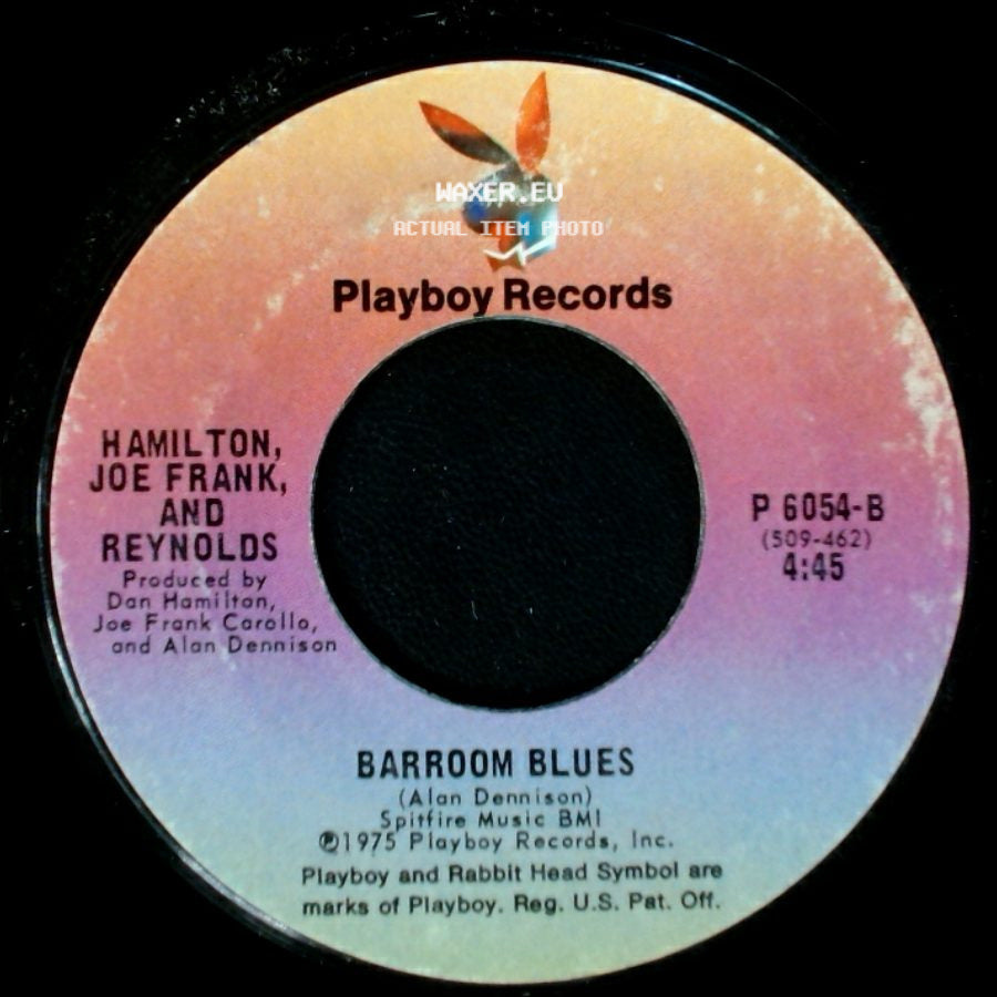 Hamilton, Joe Frank, And Reynolds - Barroom Blues / Winners And Losers side A