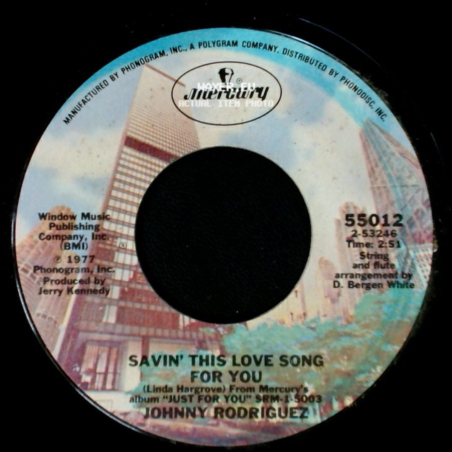 Johnny Rodriguez - Savin' This Love Song For You / Que Te Quiero side A