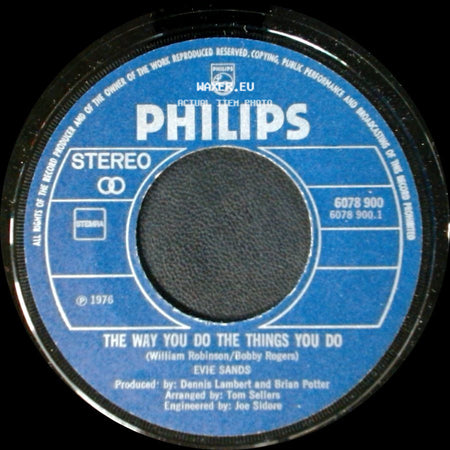 Evie Sands - The Way You Do The Things You Do / Love In The Afternoon side A