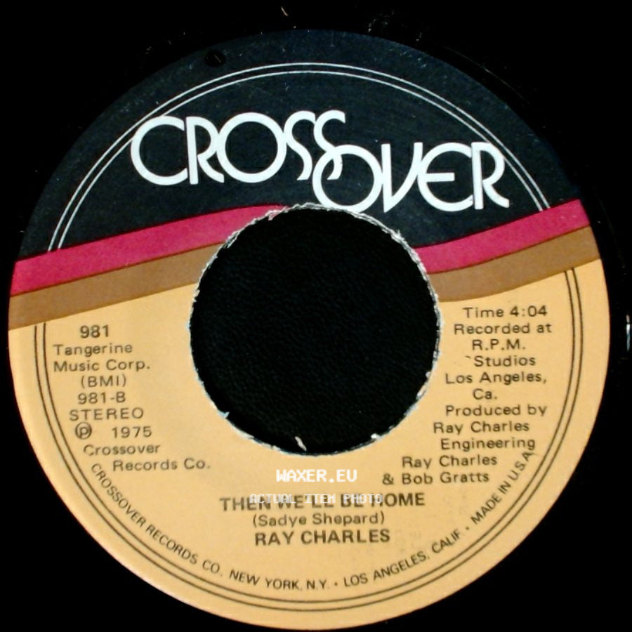 Ray Charles - Then We'll Be Home / Living For The City side A
