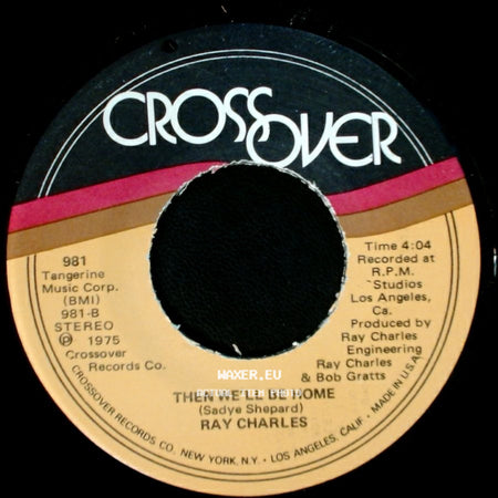 Ray Charles - Then We'll Be Home / Living For The City side A