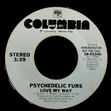 Psychedelic Furs - Love My Way / Love My Way side A