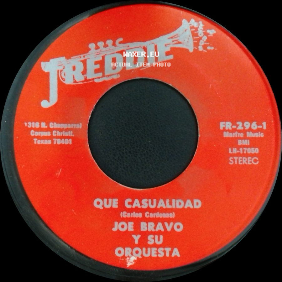 Joe Bravo Y Su Orquesta - Que Casualidad / Amanezco Sin Ti side A
