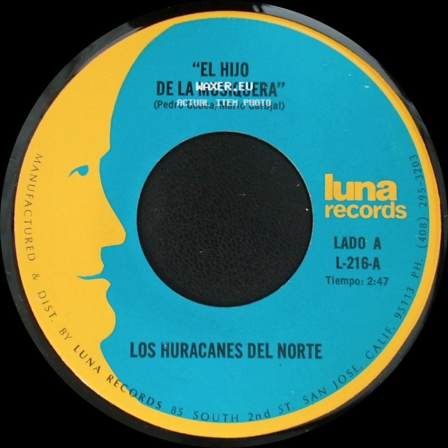 Los Huracanes Del Norte - "El Hijo De La Musiquera" / "Perdi Mi Novia" side A